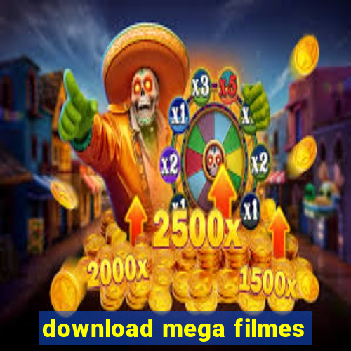 download mega filmes